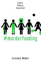 #MurderTrending 2 - #MurderFunding