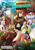 Chillin’ in Another World with 11 - Chillin’ in Another World with Level 2 Super Cheat Powers: Volume 11 (Light Novel)