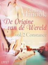 De oorsprong van de wereld 2 - De oorsprong van de wereld, vol. 2: Constance– Erotisch verhaal