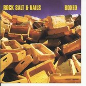 Rock Salt & Nails - Boxed (CD)