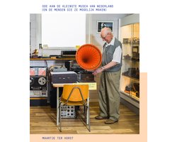 Ode aan de kleinste musea van Nederland