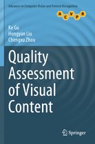 Advances in Computer Vision and Pattern Recognition- Quality Assessment of Visual Content
