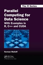 Chapman & Hall/CRC The R Series- Parallel Computing for Data Science