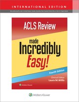 Incredibly Easy! Series®- ACLS Review Made Incredibly Easy