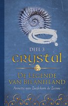De legende van Bilaneiland 3 - Crystal