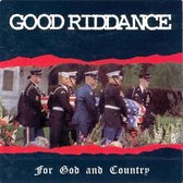 Good Riddance - For God And Country (CD)