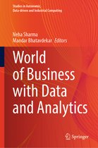 Studies in Autonomic, Data-driven and Industrial Computing- World of Business with Data and Analytics