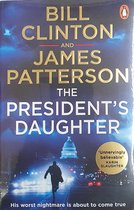 Bill Clinton & James Patterson stand-alone thrillers2-The President’s Daughter