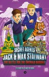 The Secret Agents Jack and Max Stalwart Series 1 - Secret Agents Jack and Max Stalwart: Book 1: The Battle for the Emerald Buddha: Thailand