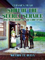 Classics To Go - Sant of the Secret Service: Some Revelations of Spies and Spying