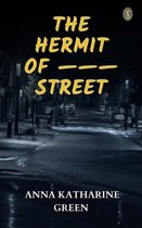 The Hermit Of ——— Street