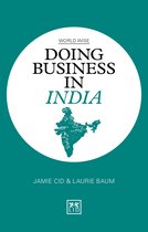 World Wise Series- Doing Business in India