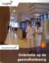 ZorgPad, Oriëntatie op de gezondheidszorg Niveau 4 Theorieboek