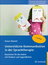 Praxis der Sprachtherapie und Sprachheilpädagogik 9 - Unterstützte Kommunikation in der Sprachtherapie