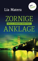 Ein Fall für Willa Jansson 5 - Zornige Anklage