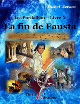 Les Pardaillan - Livre X : La fin de Fausta