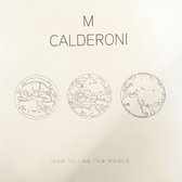 How To Use The World