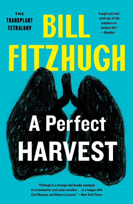 The Transplant Tetralogy-A Perfect Harvest - cover