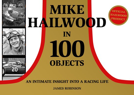 Mike Hailwood - 100 Objects - cover