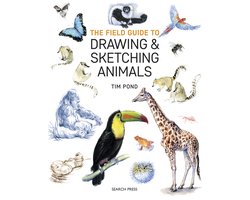 The Field Guide to Drawing & Sketching Animals