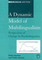 Multilingual Matters-A Dynamic Model of Multilingualism