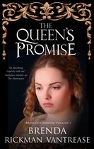 The Broken Kingdom series-The Queen's Promise
