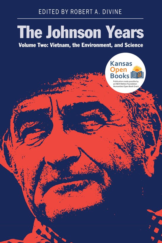 The Johnson Years V. 2; Vietnam, the Environment and Science - cover
