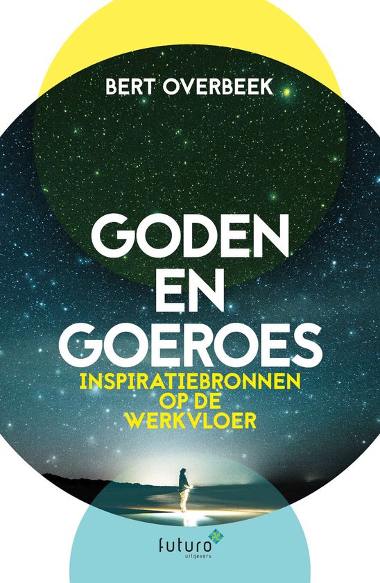 Boek 'Goden en Goeroes' met sterrenhemel en een silhouet van een persoon.