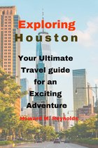 Exploring Houston:
