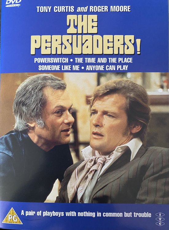 The Persuaders! Powerswitch. The time and the Place. Someone like me. Anyone can play.