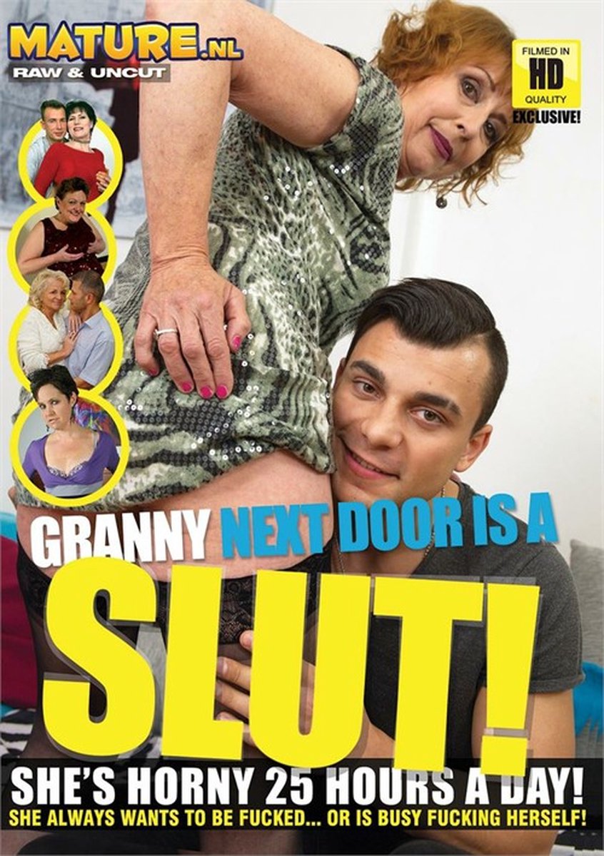 Granny next door is a slut