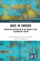 Routledge Research in Race and Ethnicity- Race in Sweden