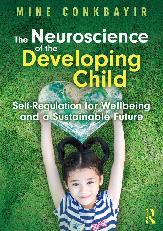 The Neuroscience of the Developing Child - cover