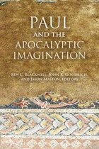 Paul & The Apocalyptic Imagination