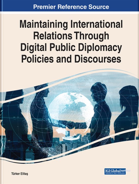 Maintaining International Relations Through Digital Public D ... - cover