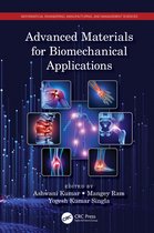 Mathematical Engineering, Manufacturing, and Management Sciences- Advanced Materials for Biomechanical Applications