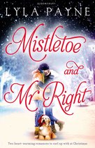 Mistletoe & Mr Right