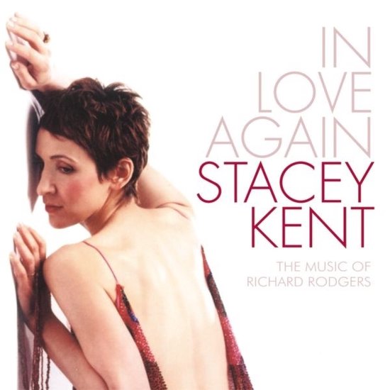 Stacey Kent - In Love Again: The Music Of Richard Rodgers (LP) (Limited Edition) (Remastered)