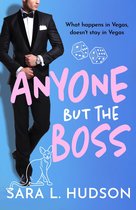 Anyone But You Series 2 - Anyone But The Boss