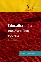 Education in a Post Welfare Society