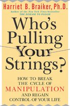 Who's Pulling Your Strings?