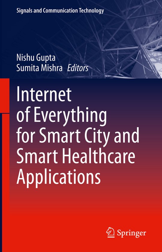 Signals and Communication Technology- Internet of Everything ... - cover