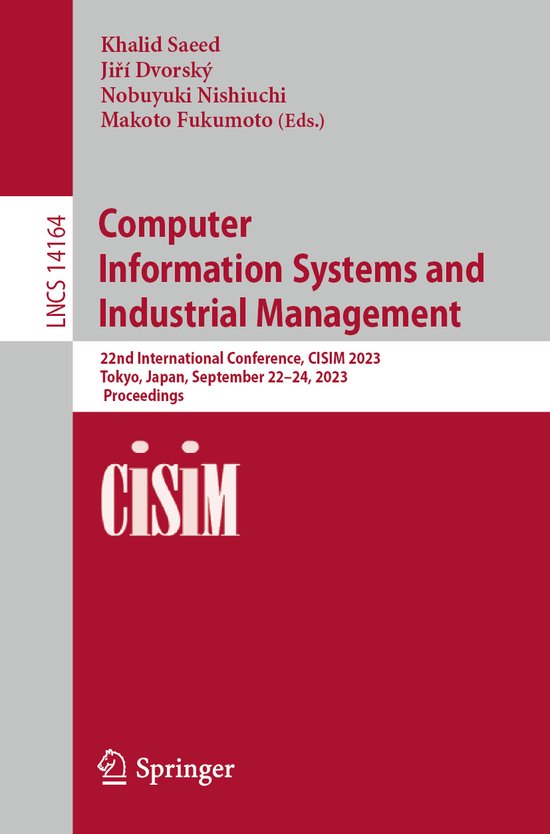 Lecture Notes in Computer Science- Computer Information Systems and Industrial Management