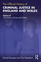 Government Official History Series-The Official History of Criminal Justice in England and Wales