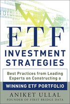 Etf Investment Strategies: Best Practices From Leading Exper