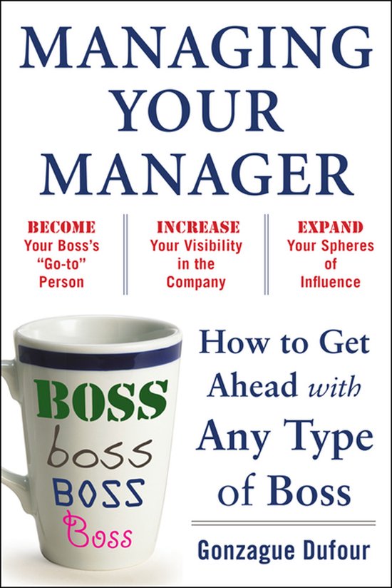 Managing Your Manager
