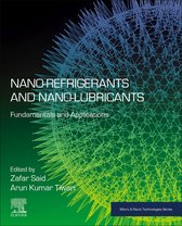 Micro & Nano Technologies- Nano-refrigerants and Nano-lubricants