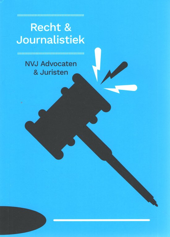 Recht & Journalistiek: NVJ Advocaten & Juristen