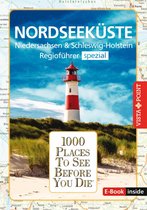 1000 Places To See Before You Die - 1000 Places To See Before You Die - Nordseeküste