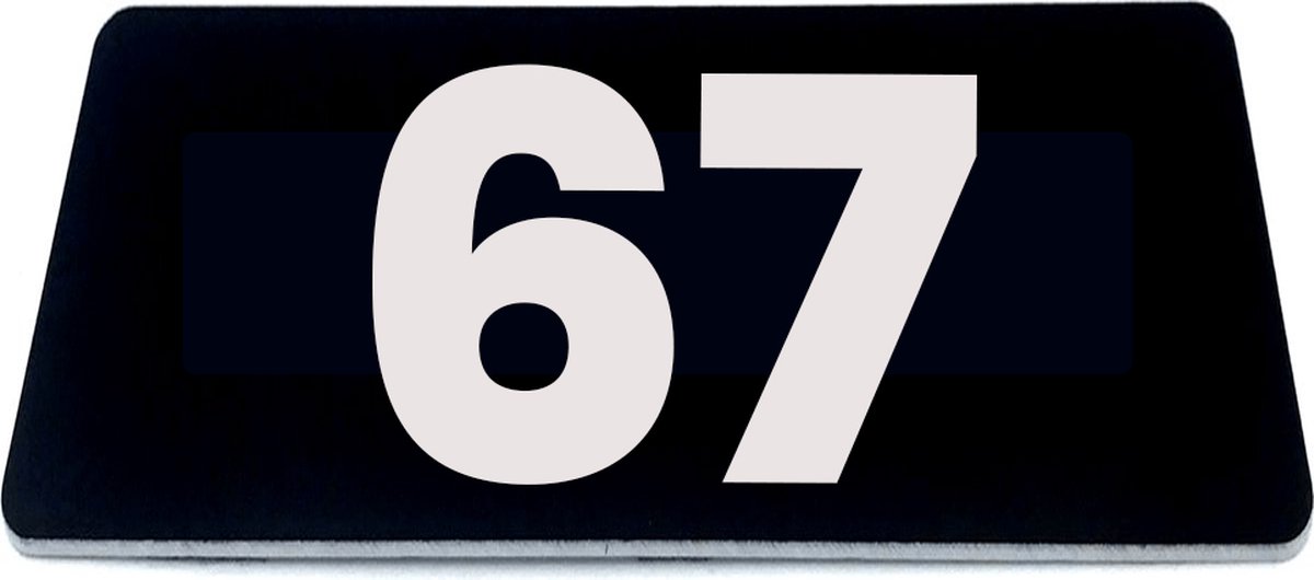 Nummerplaatje 67 - 80 x 50 x 1,6 mm - Zwart/wit - incl. 3M-tape | Nummerbordje - Deur en kamernummer - brievenbusnummers - Gratis verzending - 5 jaar garantie | Gratis Verzending
